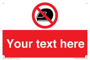 Custom No Motorcycle Helmets Sign